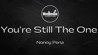 Download lagu YOU'RE STILL THE ONE | Nonoy Pena | Karaoke mp3 Download lagu YOU'RE STILL THE ONE | Nonoy Pena | Karaoke mp3
