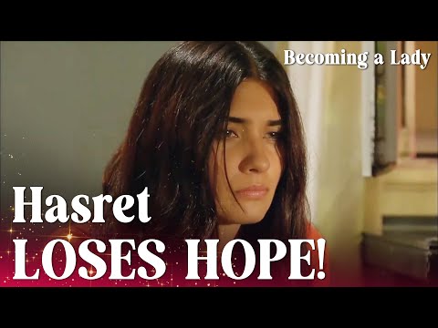 Hasret is missing her mom badly! - Becoming a Lady - Short Scenes