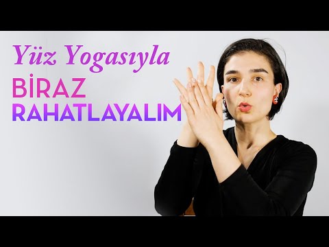 Yüz Yogası - Göz, Alın, Boyun ve Kısa bir Meditasyon
