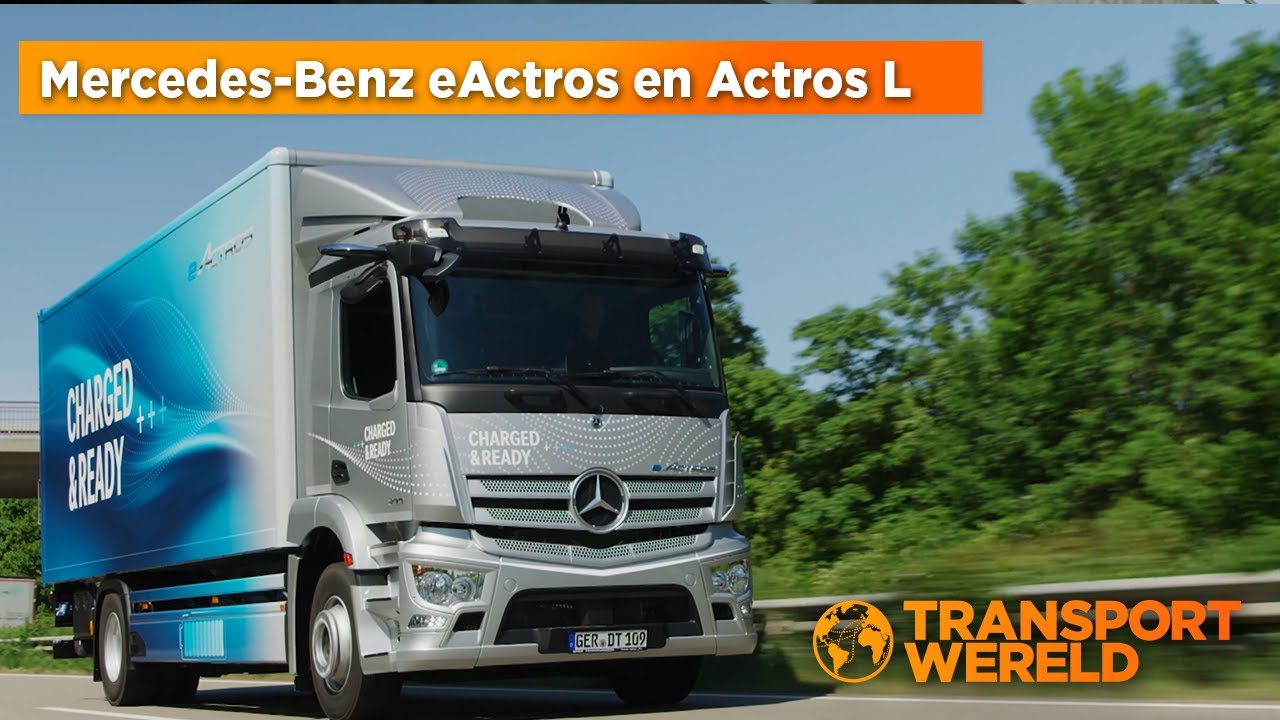 Volledig elektrische Mercedes-Benz eActros en nieuwe Actros L
