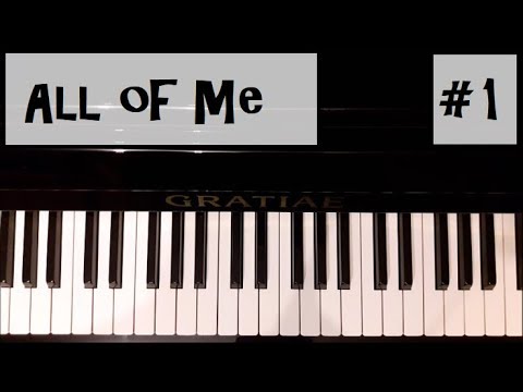 All of Me – John Legend (Piano Tutorial) Teil 1 Anfänger | DOMINIK