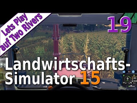 LS15 Lets Play #19 Das große Zuschauer häckseln XXL Auf Two Rivers deutsch HD