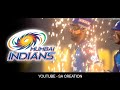 Mumbai Indians Status 2022 New Mumbai Indians Whatsapp Status Attitude Dialogue Fullscreen Status