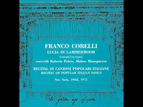 Franco Corelli sings Lucia di Lammermoor live