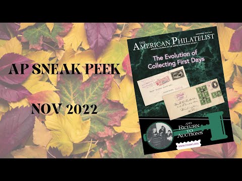 Behind the Scenes Ep.18 : The American Philatelist (November 2022)