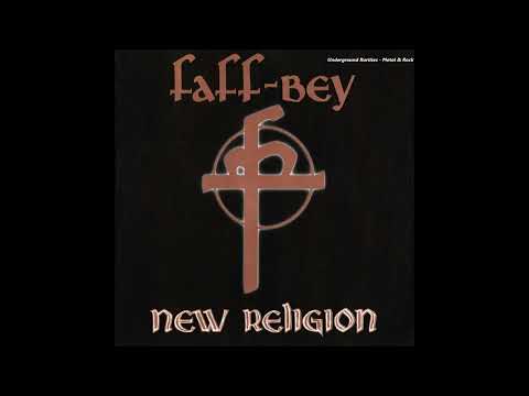 F̲a̲ff-B̲ey - N̲ew R̲eligion (1994) [Full Album] (With Lyrics)
