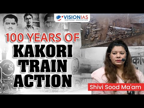 100 Years of Kakori Train Action | UPSC Current Affairs 2025 | Shivi Ma’am