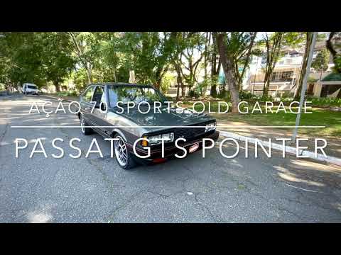 AÇÃO 70 - Passat GTS Pointer 1.8 1987