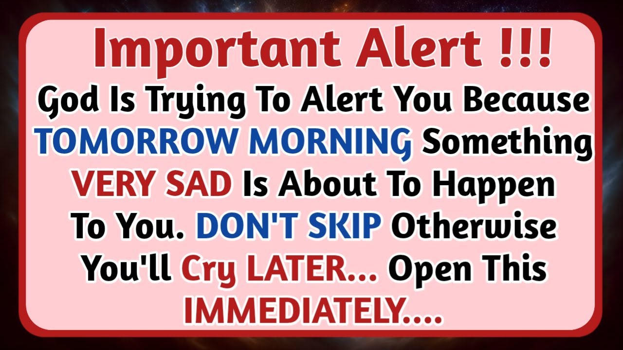 11:11💌 God Says, VERY SAD News For You TOMORROW Because...Open This Now✝️God Message Today|God says