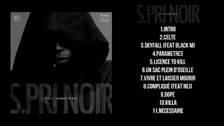 S.Pri Noir Ft. Nej - Compliqué (Audio)