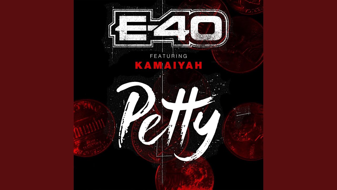 E-40 - Petty