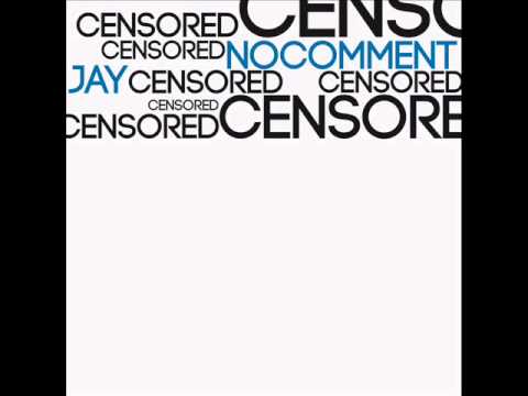 No Comment feat. Jay - Цензура 2011