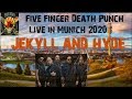Five Finger Death Punch Munich Live 2020 Jekyll And Hyde