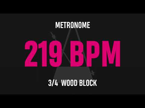 219 BPM 3/4 - Best Metronome (Sound : Wood block)