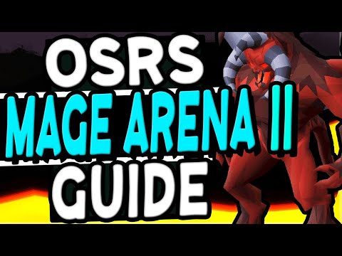 The Ultimate Mage Arena 2 Guide Old School Runescape