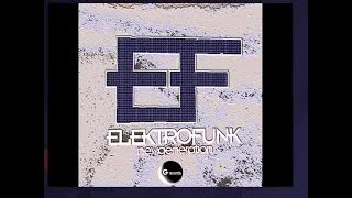 Elektrofunk "New generation" ElektroClub GR 072/13 (Official Video)