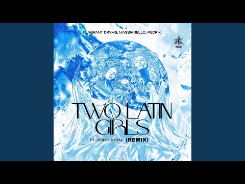Two Latin Girls (Remix)
