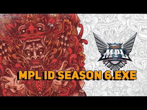 MPL ID SEASON 6.EXE
