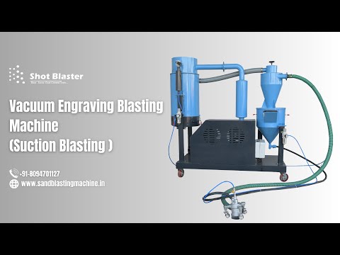 Vacuum Shot Blasting Machine