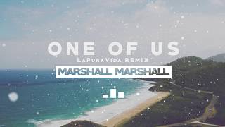 One of Us - LaPuraVida Remix Music Video