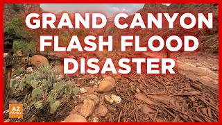 Grand Canyon Flash Flood Disaster: Deaths, missing people, and storm outlook