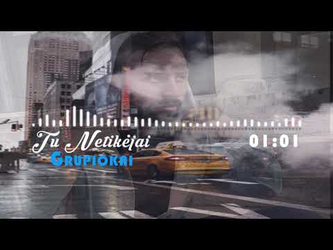 Grupiokai - Tu Netikėjai (2019)