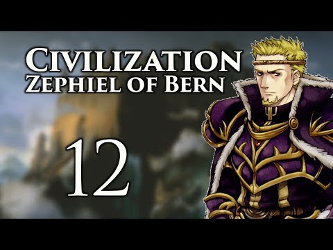 Part 12: Let's Play Civilization 5, Fire Emblem Mod, Bern - "Plowing Eirika"