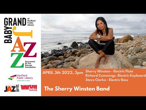 Baby Grand Jazz Series -  The Sherry Winston Band