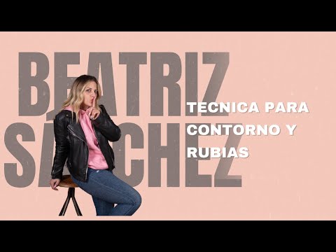 RUBIA Y CONTORNO👩🏼‍💼 | TÉCNICA Y ESTILO BY BEATRIZ SÁNCHEZ