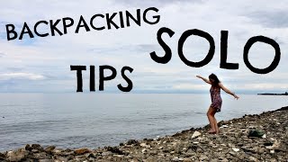 Top 10 Tips - BACKPACKING SOLO