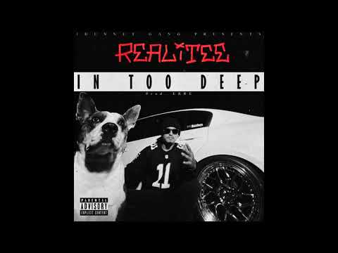 Realitee - In Too Deep (Official Audio)