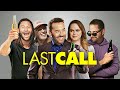 Last Call - Official Trailer