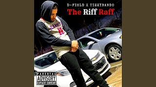 The Riff Raff Music Video
