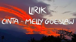 Download lagu CINTA (Lirik) - Melly Goeslaw ft Krisdayanti mp3 Download lagu CINTA (Lirik) - Melly Goeslaw ft Krisdayanti mp3