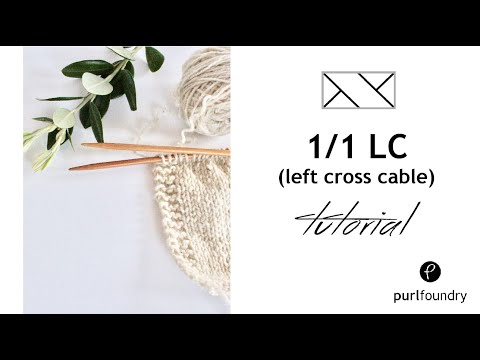 How to knit 1/1 LC (left leaning) cable