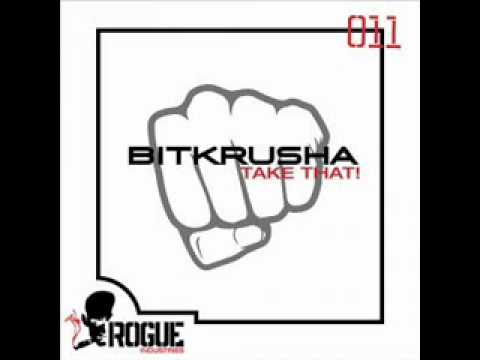 Bitkrusha - Take That (Lee Mortimer Remix)
