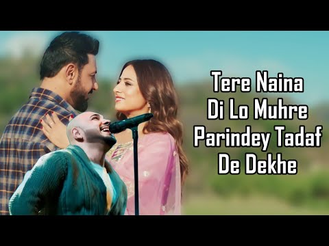 Parindey (LYRICS) - B Praak | Gippy Grewal | Sargun Mehta | Harmanjeet | Jatt Nuu Chudail Takri|Avvy