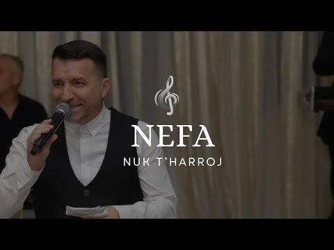 Nefail Ibrahimi NEFA - Nuk t’harroj