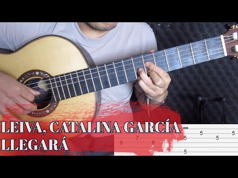 Cómo tocar Llegará de Leiva, Catalina García | Iván Plata | Tutorial acordes