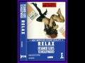 Frankie Goes To Hollywood -- Relax ...