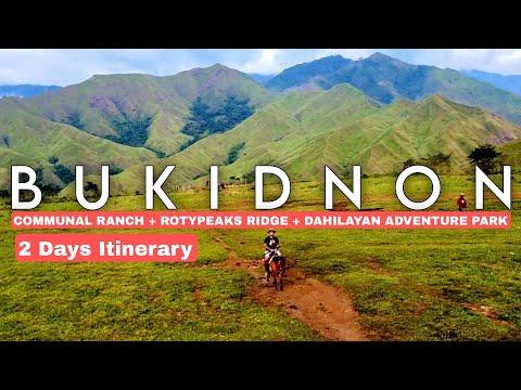 BUKIDNON 🇵🇭 ADVENTURES | Complete Commute Guide + Expenses + Where to Stay + HorseRide + Zipline