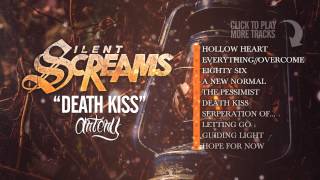 Silent Screams - Death Kiss