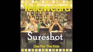 Sureshot by Yellowcard (lyrics)