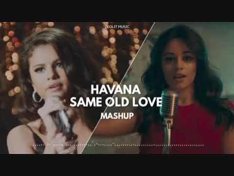 Havana, Same Old Love