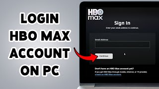 How To Login HBO Max Account On PC | Sign In To HBO Max Online 2026