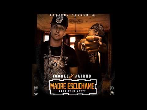 Jounel Ft. Jairho – Madre Escúchame | Audio Oficial