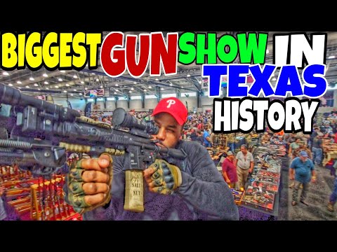 BIGGEST GUN SHOW IN TEXAS HISTORY!!
