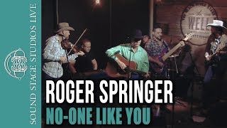 Roger Springer - "No-one Like You" - Live at the Well