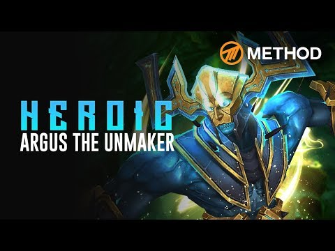 Method VS Argus the Unmaker - Heroic Antorus the Burning Throne