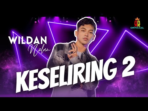 Wildan Nolan - Keseliring 2 Live " Wis kadung mendung nong duwur langit " ( Official music video )